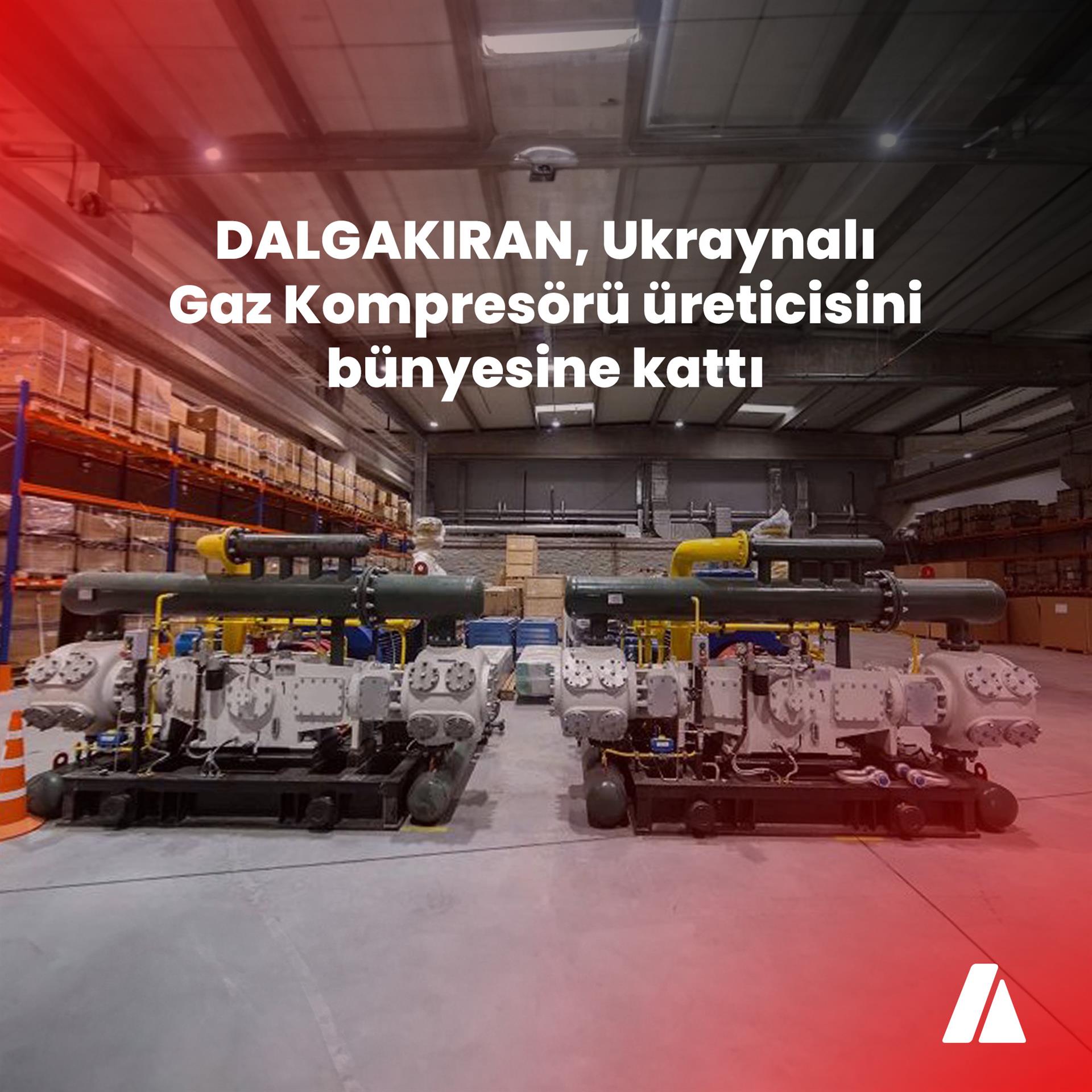 DALGAKIRAN, Ukraynalı Gaz Kompresörü Üreticisini Bünyesine Kattı